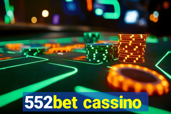 552bet cassino